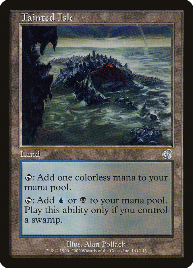 MTG Card Title: Tainted Isle TOR/141