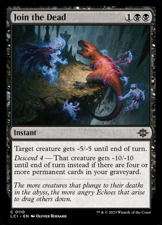 MTG Card Title: Join the Dead LCI/110
