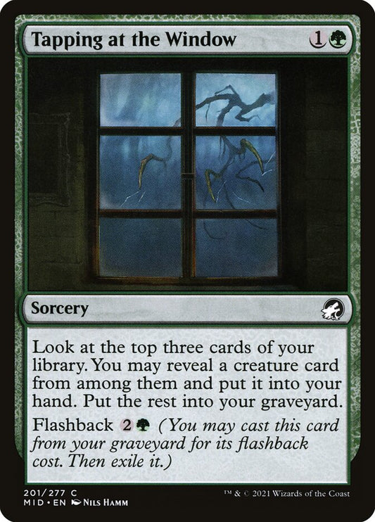 MTG Card Title: Tapping at the Window MID/201