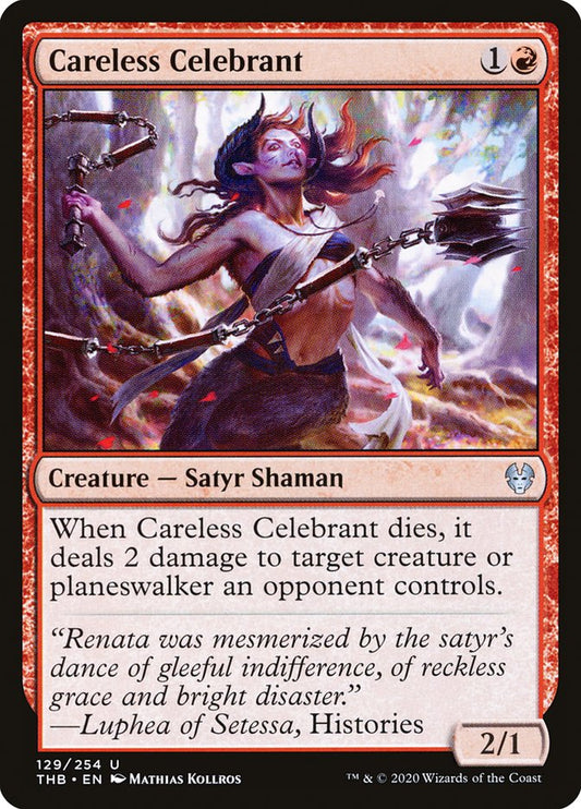 MTG Card Title: Careless Celebrant THB/129