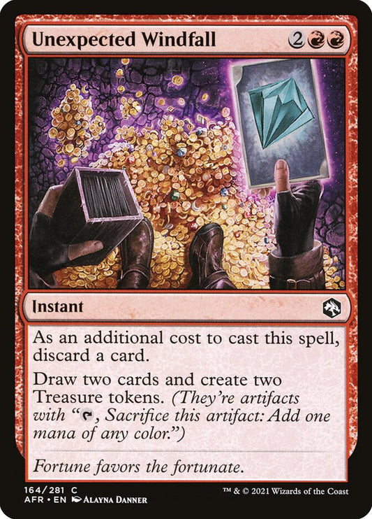 MTG Card Title: Unexpected Windfall AFR/164
