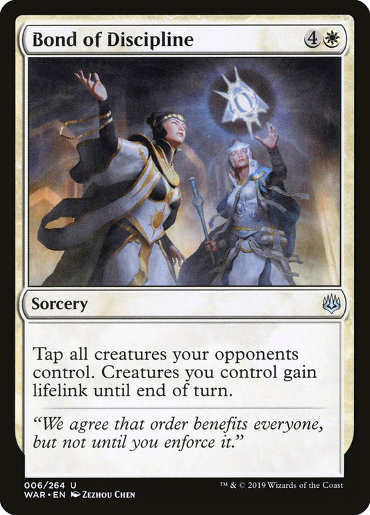 MTG Card Title: Bond of Discipline WAR/6