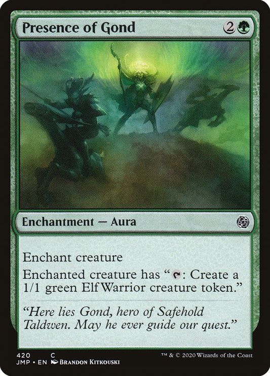 MTG Card Title: Presence of Gond JMP/420