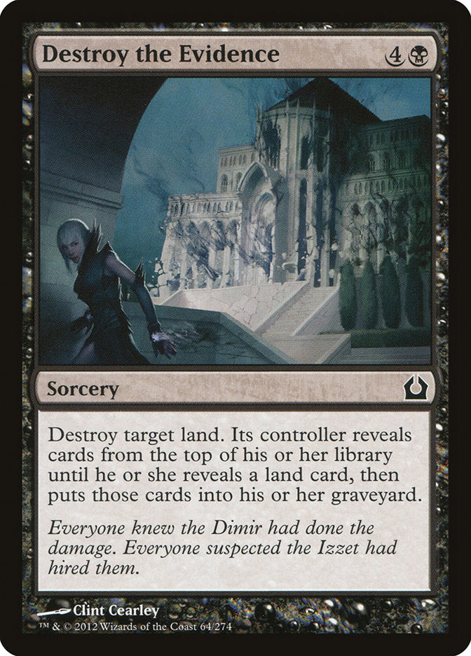 MTG Card Title: Destroy the Evidence RTR/64