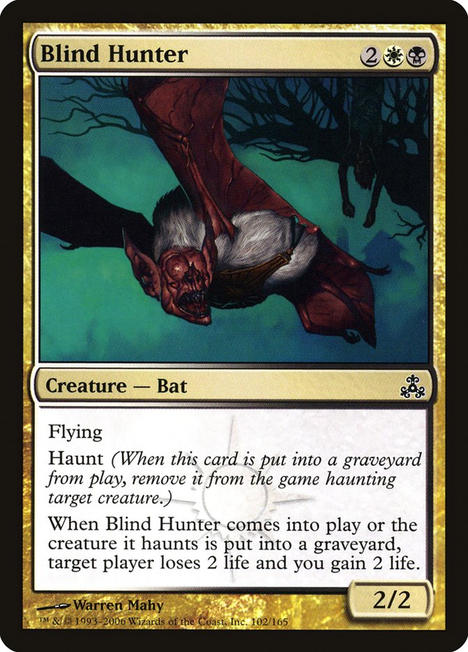 MTG Card Title: Blind Hunter GPT/102