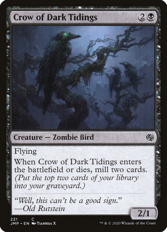 MTG Card Title: Crow of Dark Tidings JMP/221