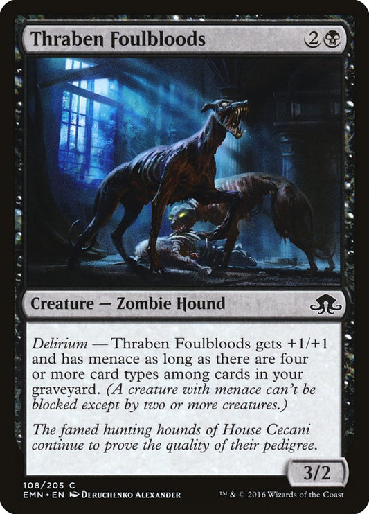 MTG Card Title: Thraben Foulbloods EMN/108