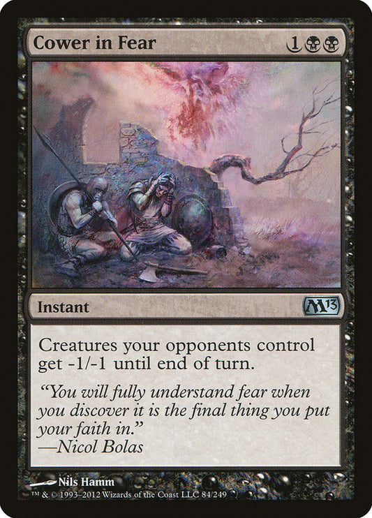 MTG Card Title: Cower in Fear M13/84