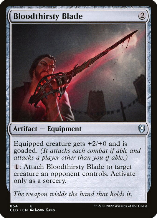 MTG Card Title: Bloodthirsty Blade CLB/854