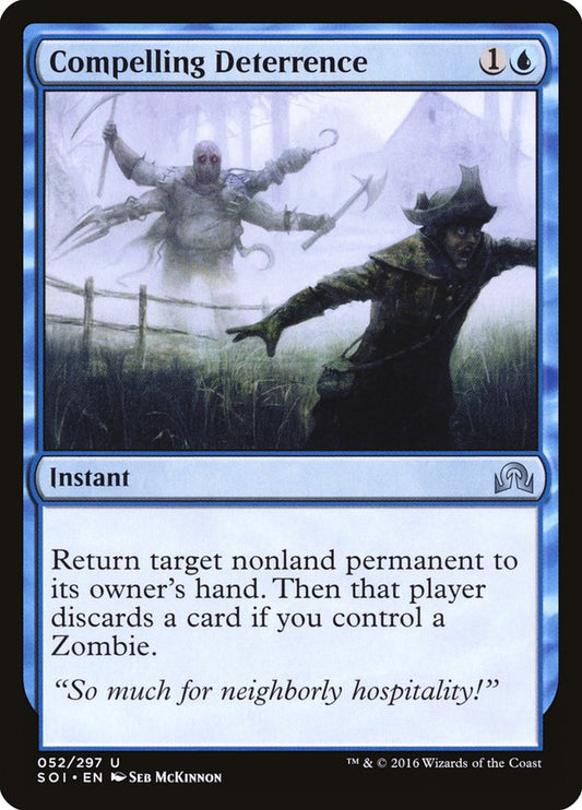 MTG Card Title: Compelling Deterrence SOI/52