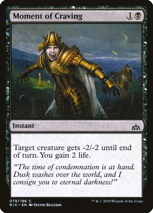 MTG Card Title: Moment of Craving RIX/79
