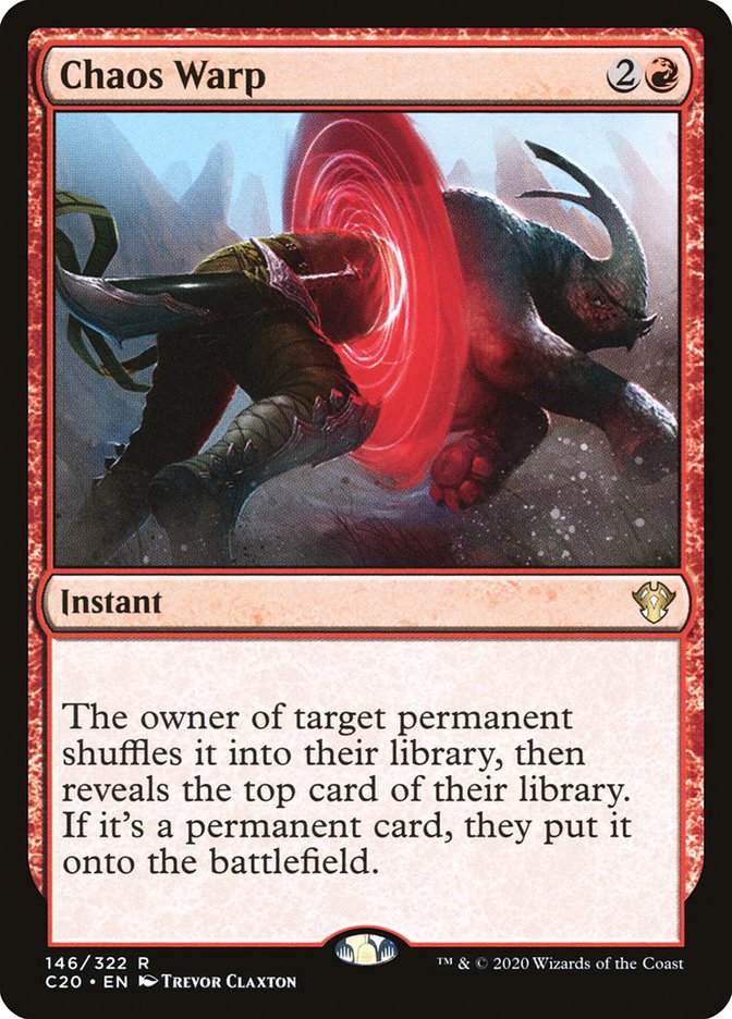 MTG Card Title: Chaos Warp C20/146