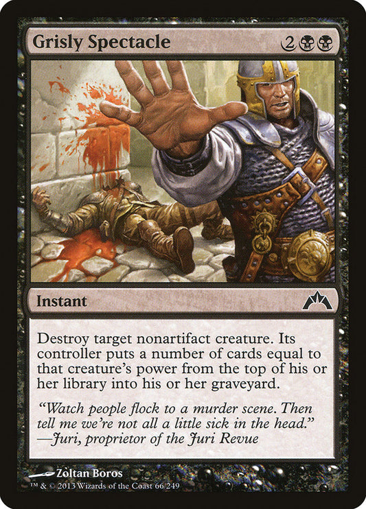 MTG Card Title: Grisly Spectacle GTC/66