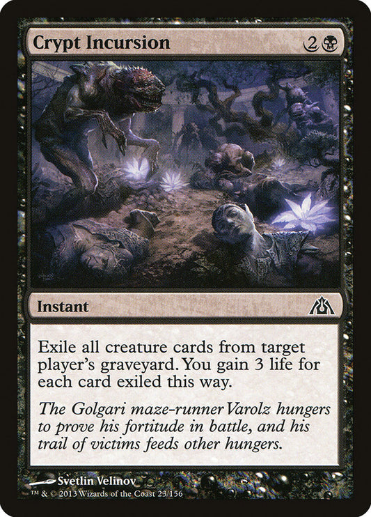 MTG Card Title: Crypt Incursion DGM/23