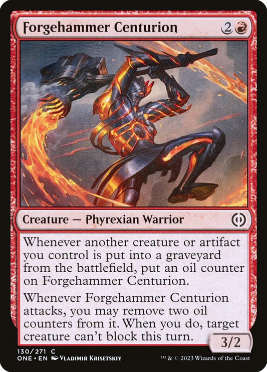 MTG Card Title: Forgehammer Centurion ONE/130