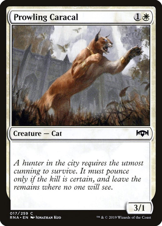 MTG Card Title: Prowling Caracal RNA/17