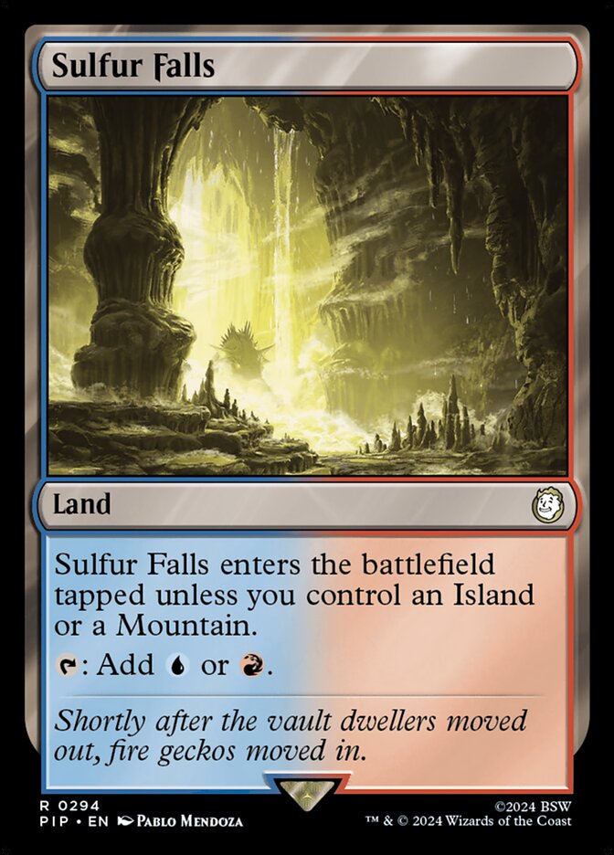 MTG Card Title: Sulfur Falls PIP/294