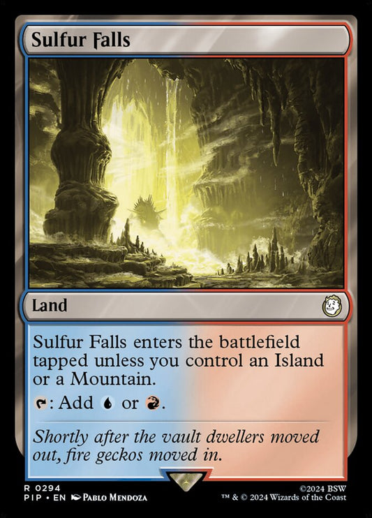 MTG Card Title: Sulfur Falls PIP/294