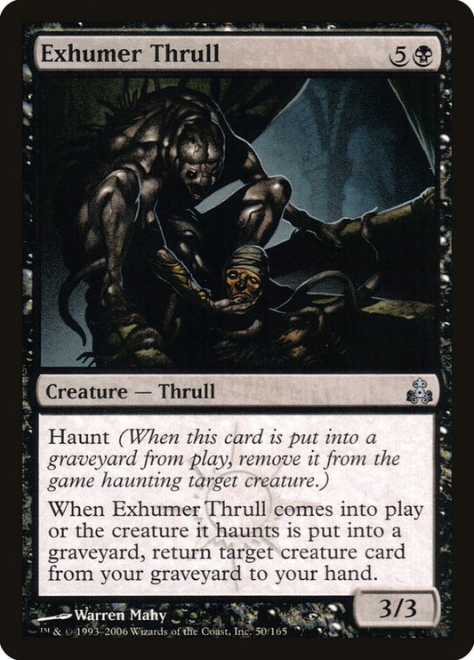 MTG Card Title: Exhumer Thrull GPT/50