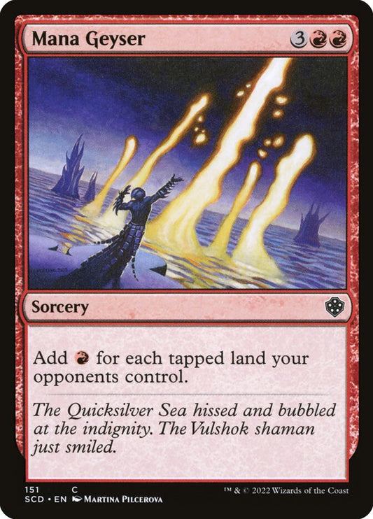 MTG Card Title: Mana Geyser SCD/151