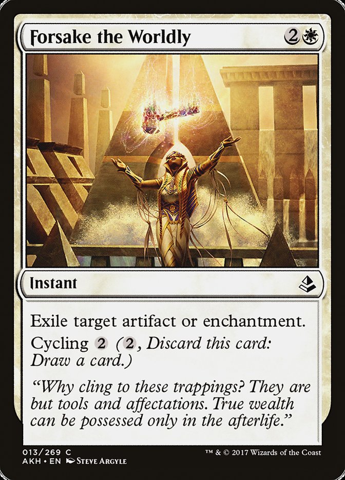 MTG Card Title: Forsake the Worldly AKH/13