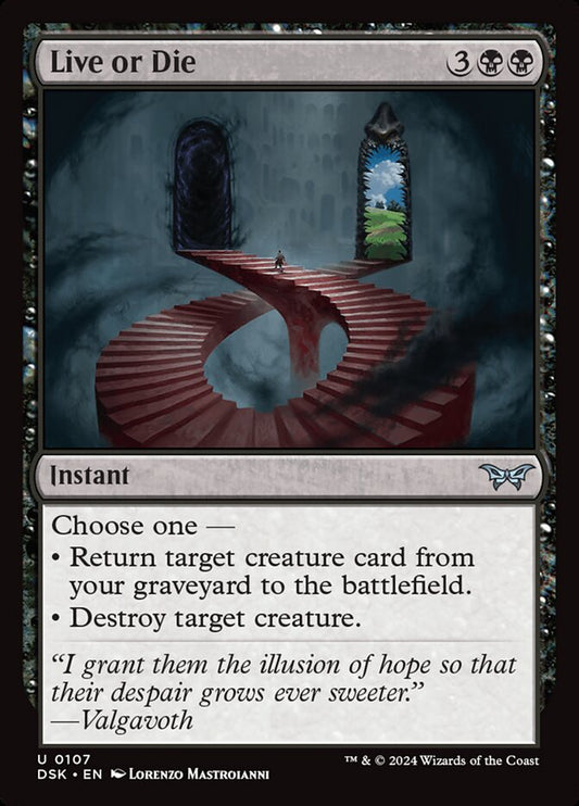 MTG Card Title: Live or Die DSK/107