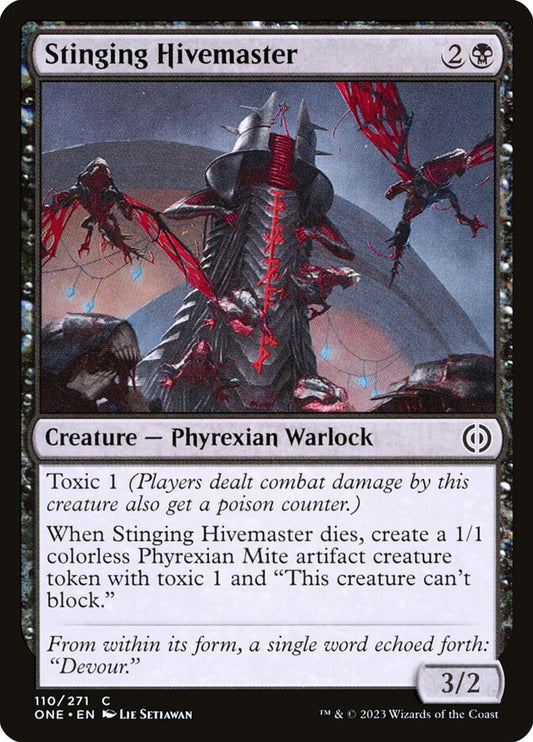 MTG Card Title: Stinging Hivemaster ONE/110