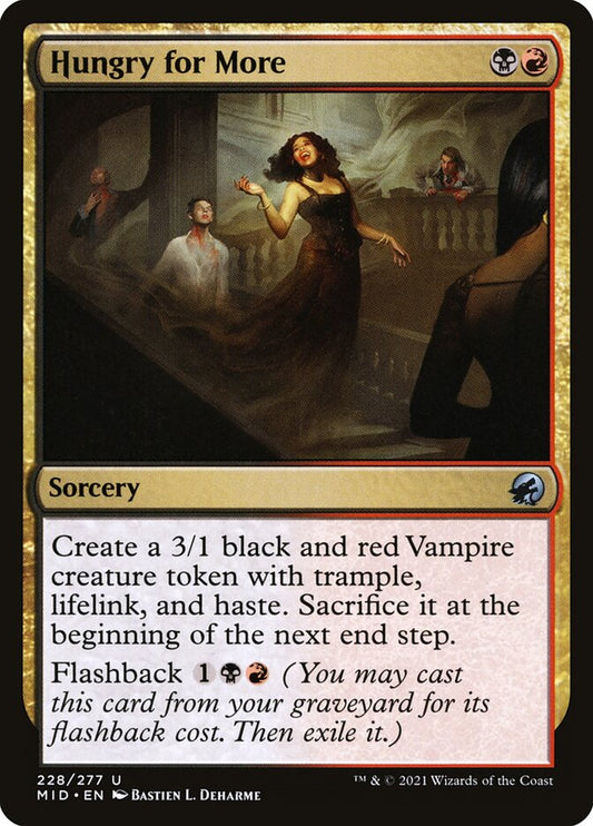 MTG Card Title: Hungry for More MID/228