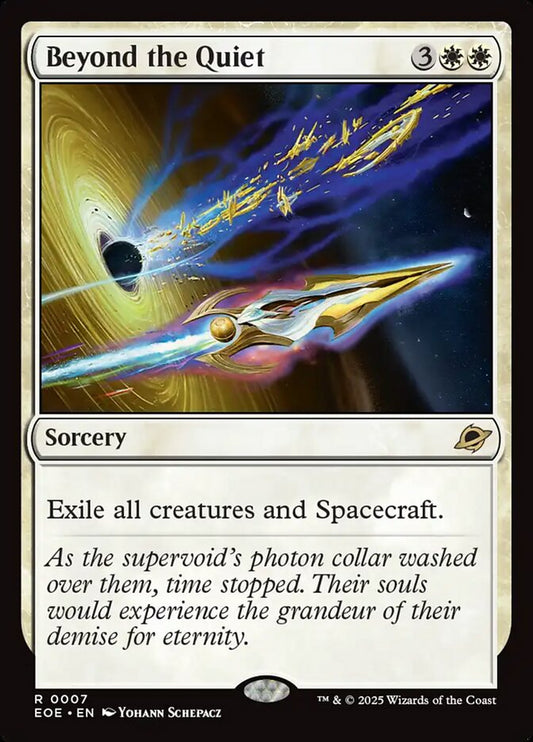 MTG Card Title: Beyond the Quiet EOE/7