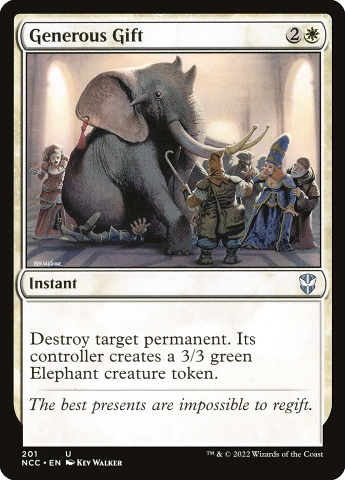 MTG Card Title: Generous Gift NCC/201