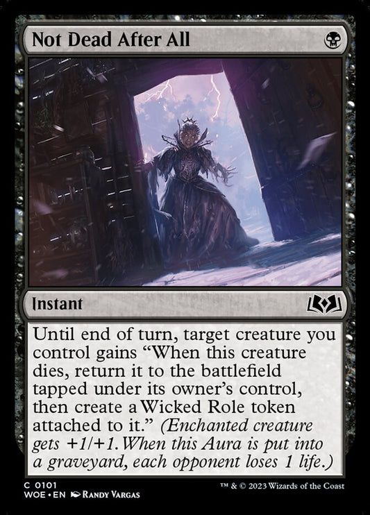 MTG Card Title: Not Dead After All WOE/101