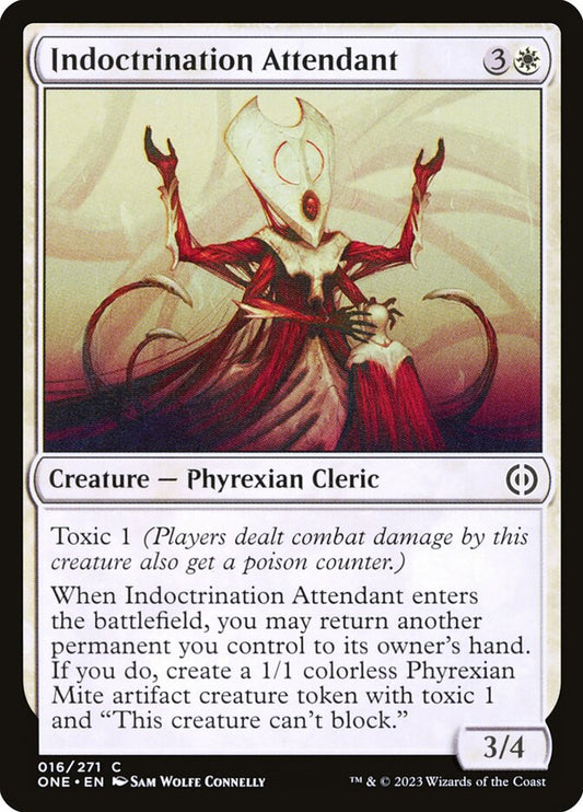 MTG Card Title: Indoctrination Attendant ONE/16