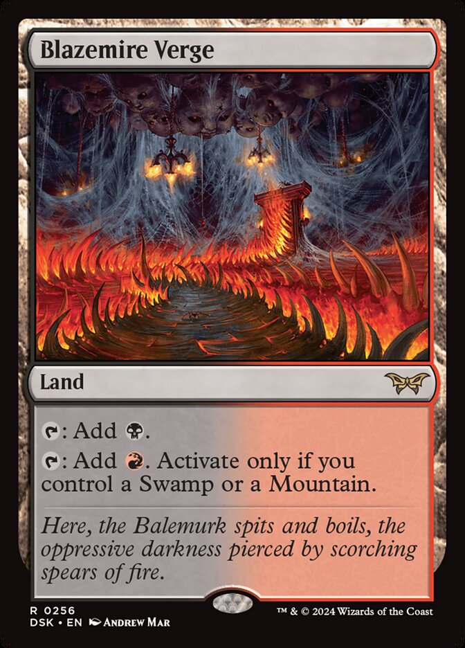 MTG Card Title: Blazemire Verge DSK/256