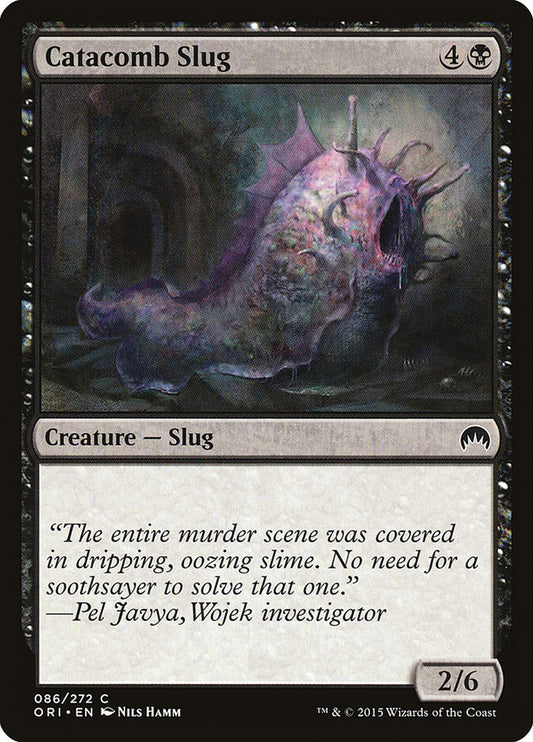 MTG Card Title: Catacomb Slug ORI/86