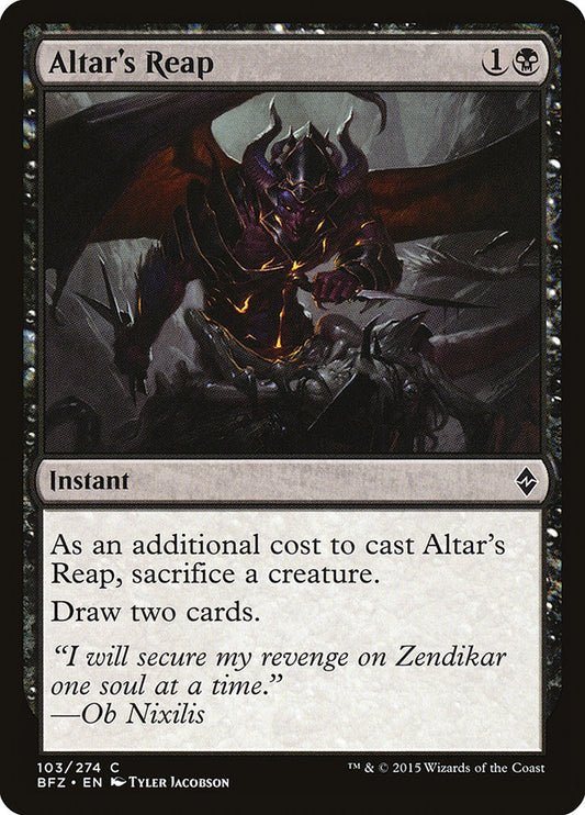 MTG Card Title: Altar's Reap BFZ/103