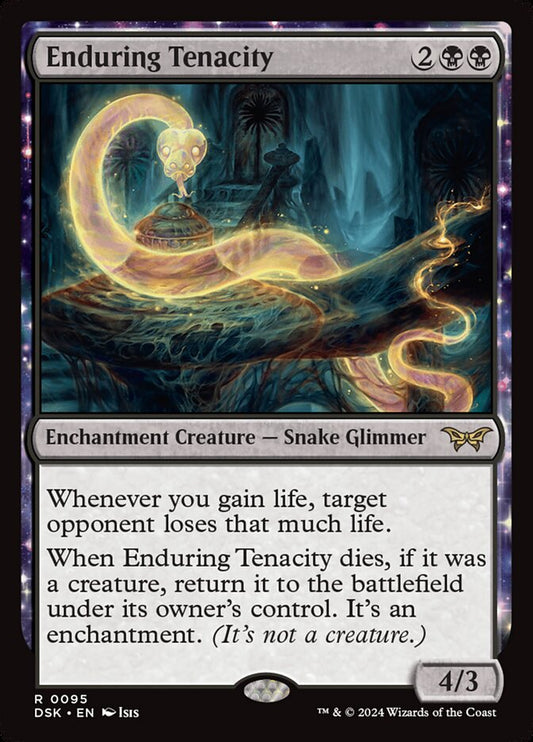 MTG Card Title: Enduring Tenacity DSK/95