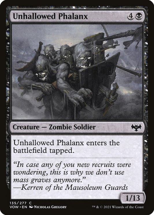 MTG Card Title: Unhallowed Phalanx VOW/135