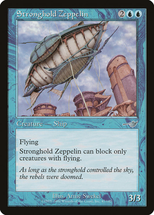 MTG Card Title: Stronghold Zeppelin NEM/47
