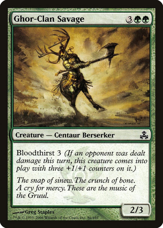 MTG Card Title: Ghor-Clan Savage GPT/86