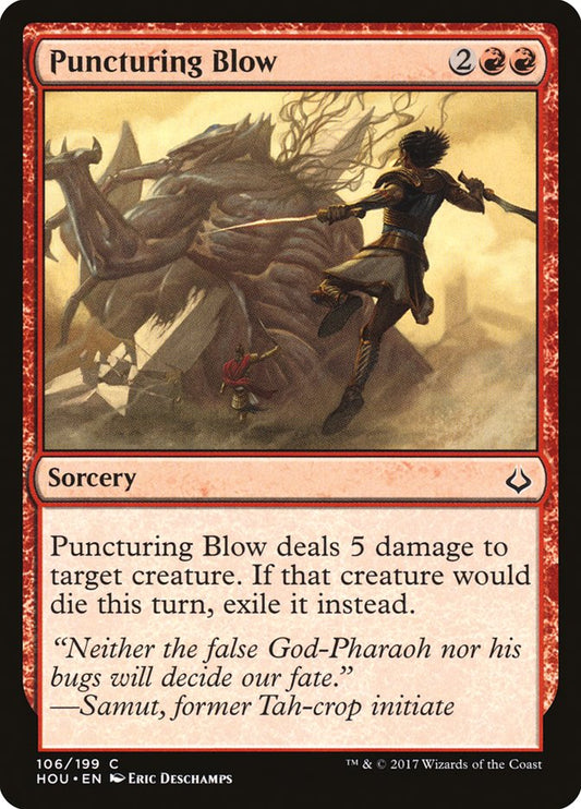 MTG Card Title: Puncturing Blow HOU/106
