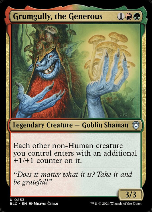 MTG Card Title: Grumgully, the Generous BLC/253