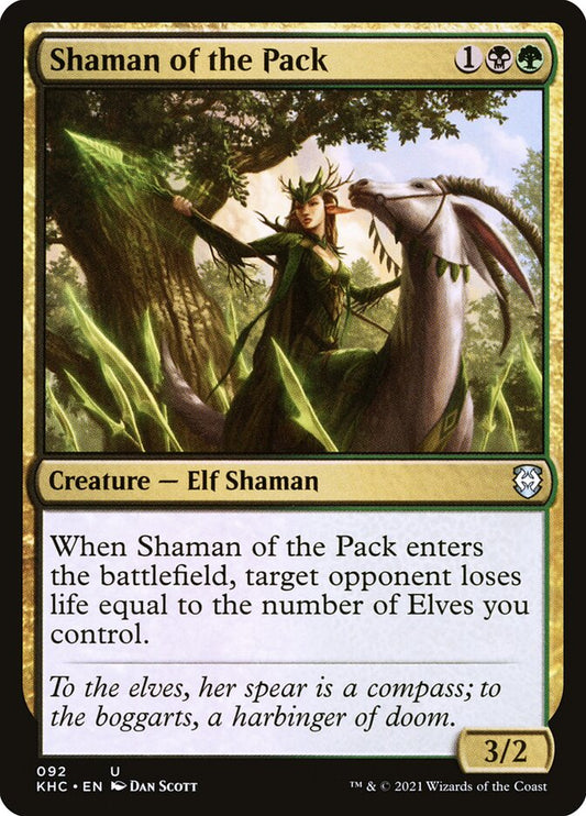 MTG Card Title: Shaman of the Pack KHC/92