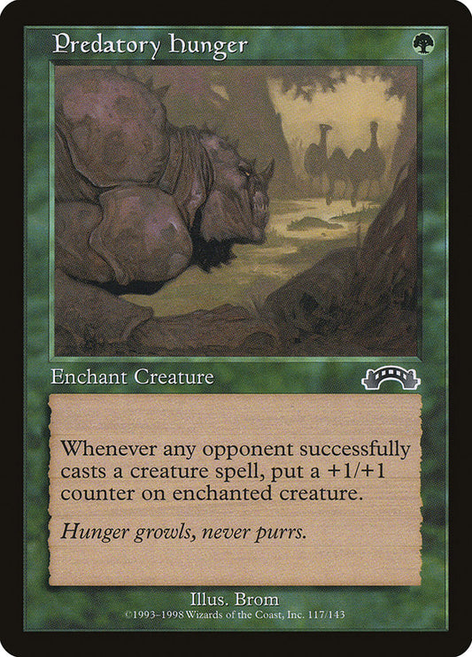 MTG Card Title: Predatory Hunger EXO/117