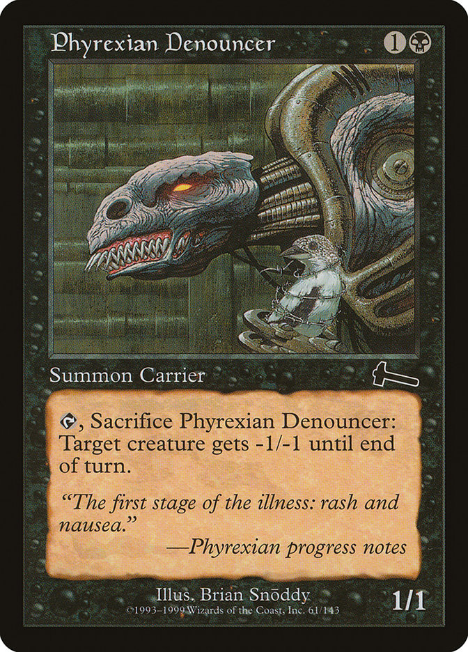 MTG Card Title: Phyrexian Denouncer ULG/61