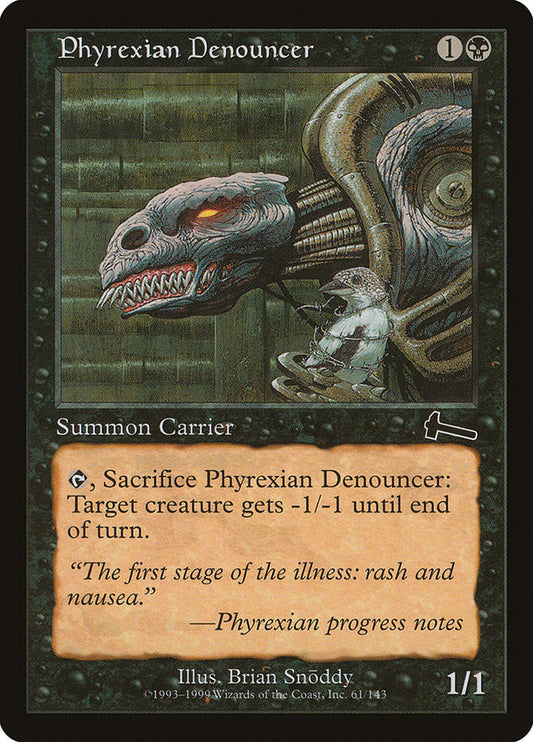 MTG Card Title: Phyrexian Denouncer ULG/61