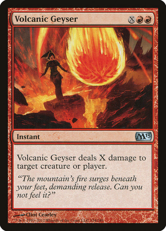 MTG Card Title: Volcanic Geyser M13/154