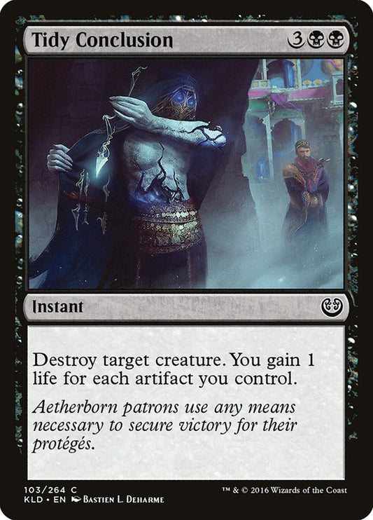MTG Card Title: Tidy Conclusion KLD/103