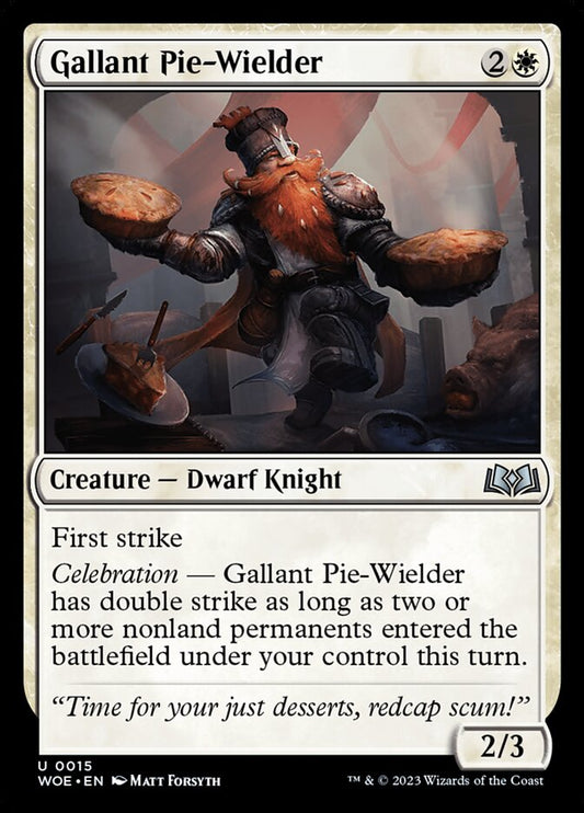 MTG Card Title: Gallant Pie-Wielder WOE/15