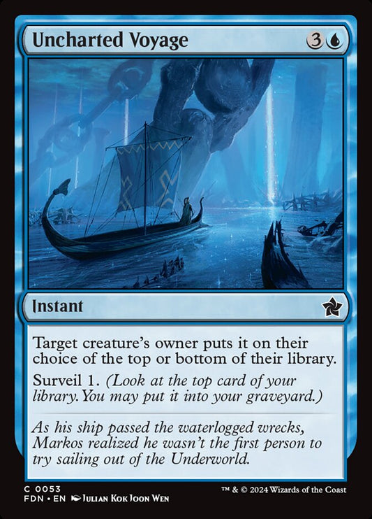MTG Card Title: Uncharted Voyage FDN/53