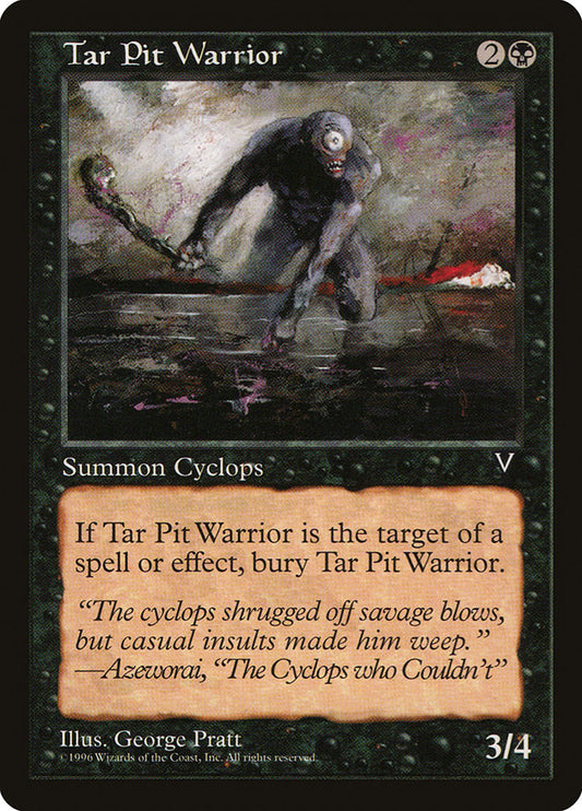 MTG Card Title: Tar Pit Warrior VIS/70